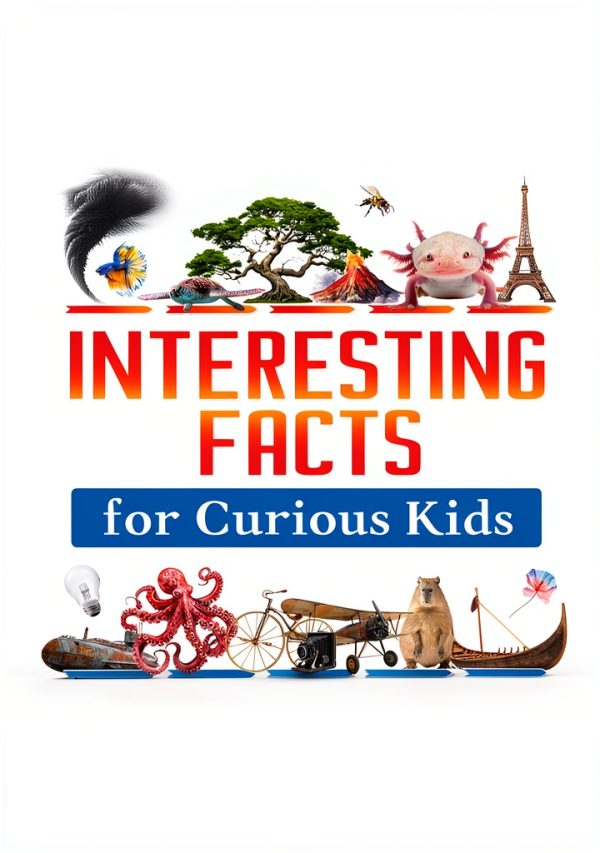 Interesting Facts for Curious Kids Ages 8-12 Kindle eBook by XYZ Press-0